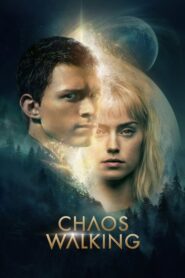 Chaos Walking (2021) film online