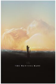 The Wanting Mare (2021) film online