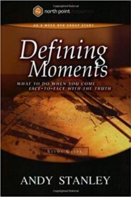 Defining Moments : What to Do When You Come Face-to-Face with the Truth film online